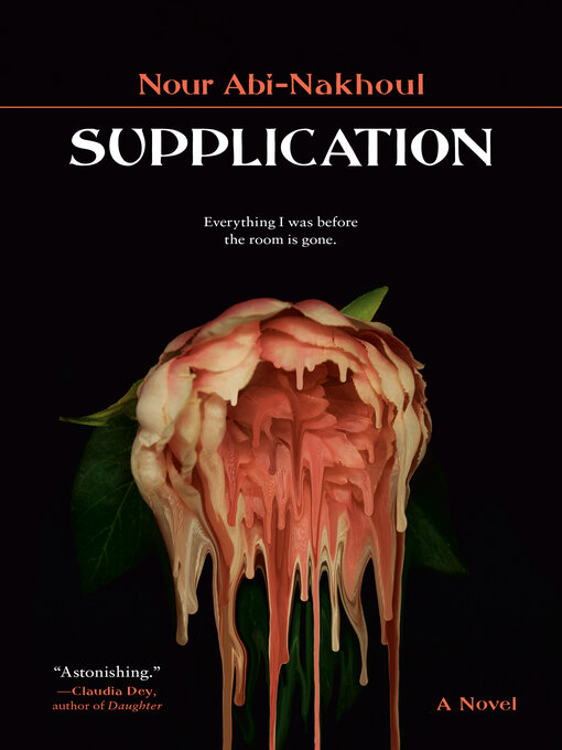 Title details for Supplication by Nour Abi-Nakhoul - Available